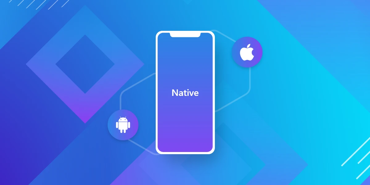 تعريف تطبيقات الـ Native